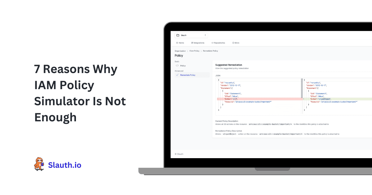 7 Reasons Why IAM Policy Simulator Is Not Enough
