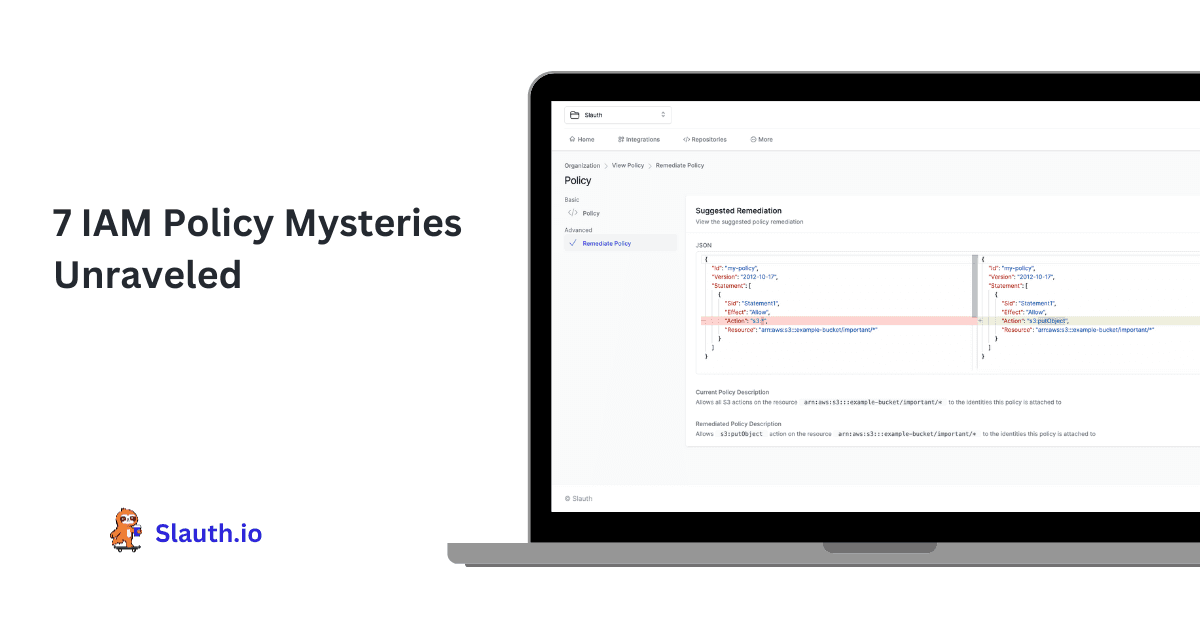 7 IAM Policy Mysteries Unraveled